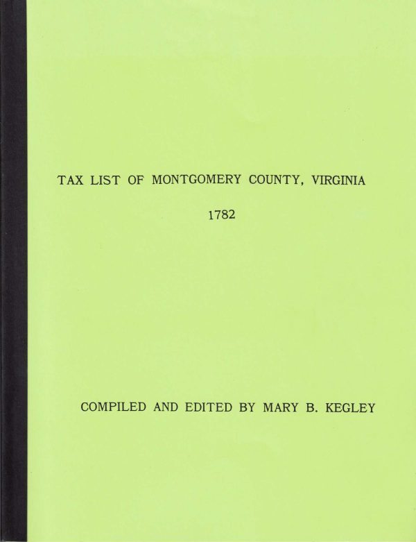 Tax List of Montgomery County, Virginia 1782